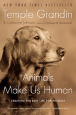 ANIMALS MAKE US HUMAN