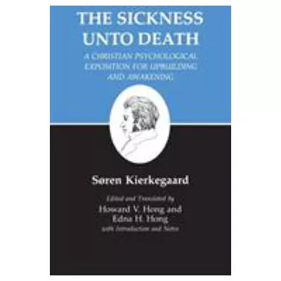 Sickness Unto Death