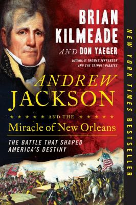 ANDREW JACKSON AND THE MIRACLE