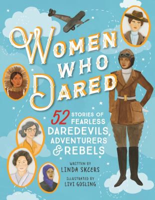 WOMEN WHO DARED 52 STORIES
