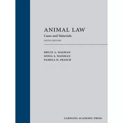 Animal Law (Casebook)