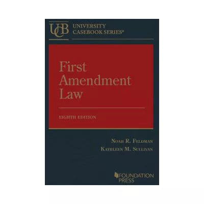 First Amendment Law Casebook
