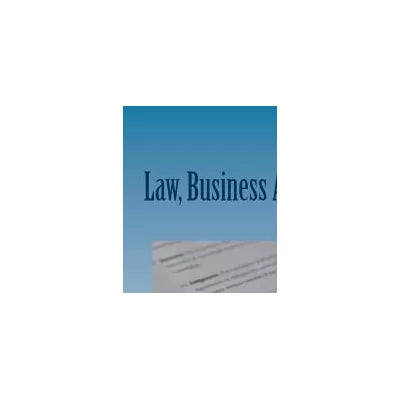 Law, Business &amp; Regulation